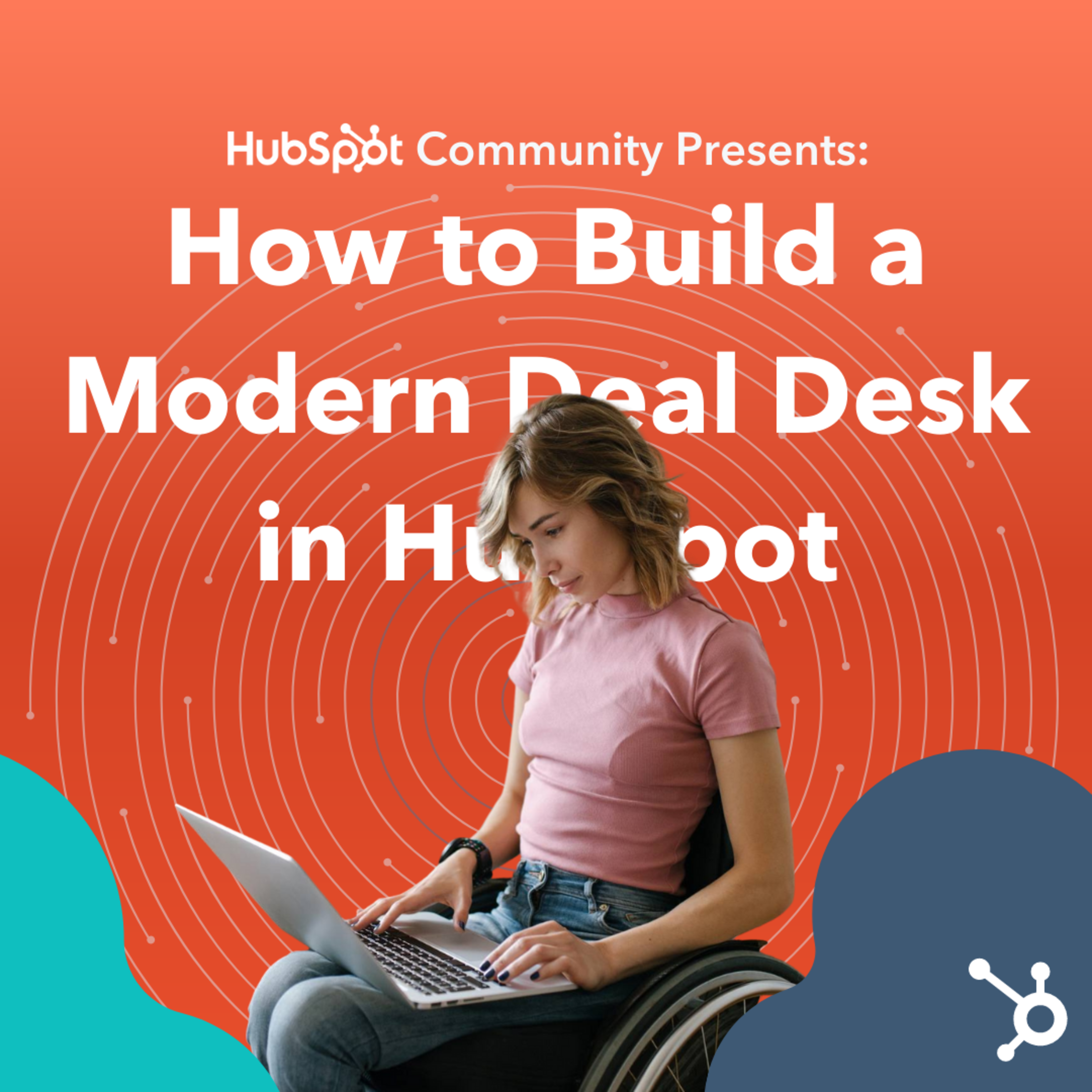 How To Build a Modern Deal Desk in HubSpot on Mar 16, 2022